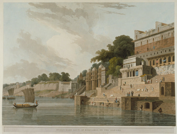 Dusasumade Gaut, at Bernares, on the Ganges from T. Daniell, Oriental scenery...[1st series], London 1795[-97], pl.XVI 1